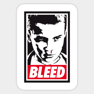 BLEED Sticker